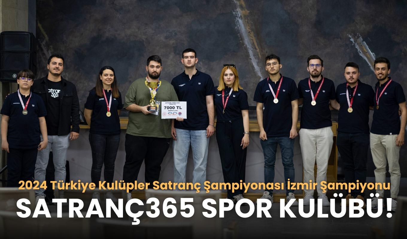 2024 Türkiye Kulüpler Satranç İzmir Şampiyonu Satranç365 Spor Kulübü